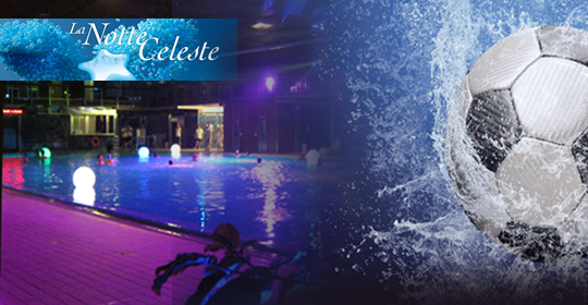 Sabato 14 giugno: Notte Celeste, passione azzurra